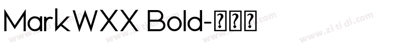 MarkWXX Bold字体转换